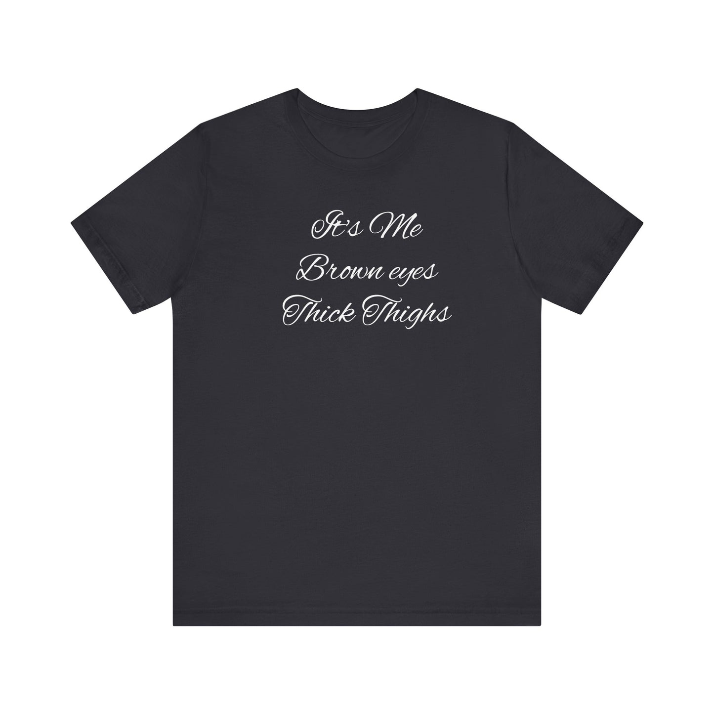 Brown eyes Unisex Jersey Short Sleeve Tee